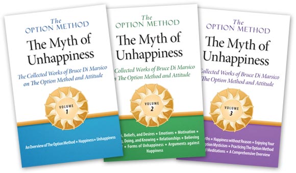 The Option Method: The Myth of Unhappiness complete 3-volume set