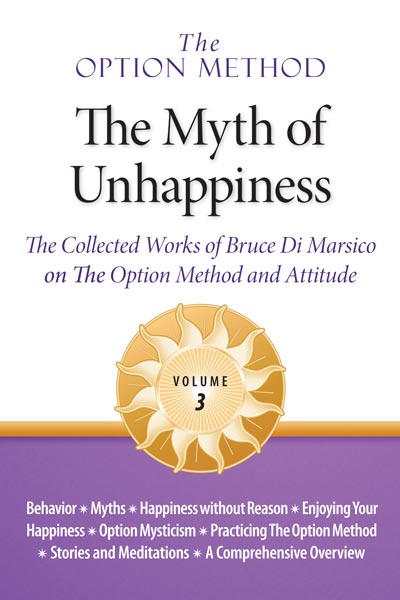 The Myth of Unhappiness, Volume 3